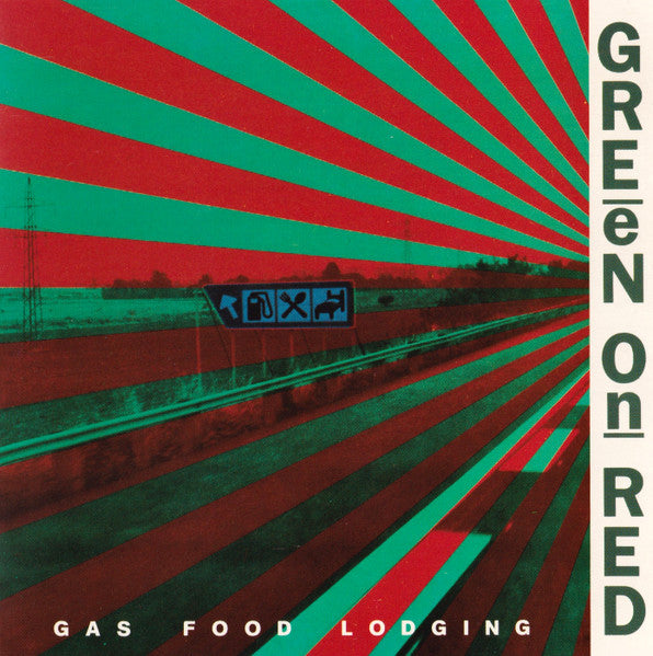 GREEN ON RED  - GAS FOOD LODGING...