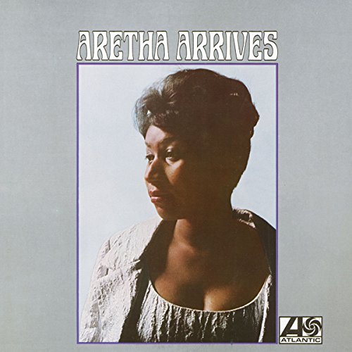 FRANKLIN, ARETHA - ARETHA ARRIVES