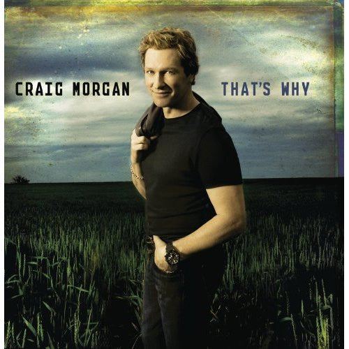MORGAN, CRAIG  - THAT'S WHY