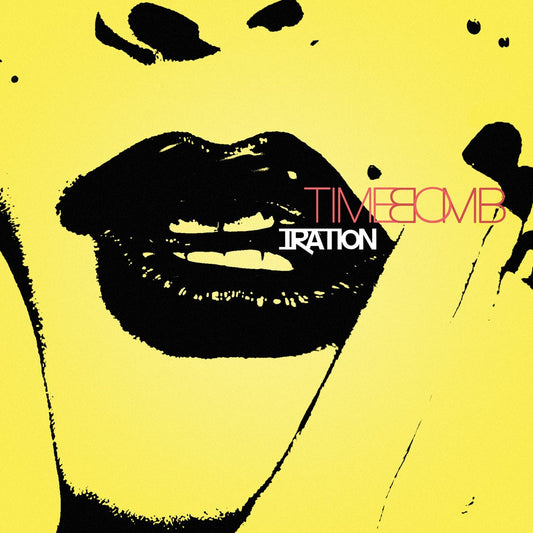 IRATION  - TIME BOMB