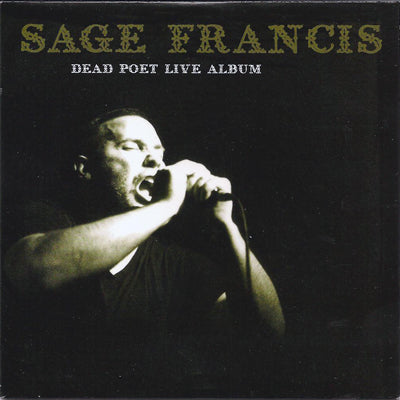 SAGE FRANCIS  - DEAD POET (LIVE)