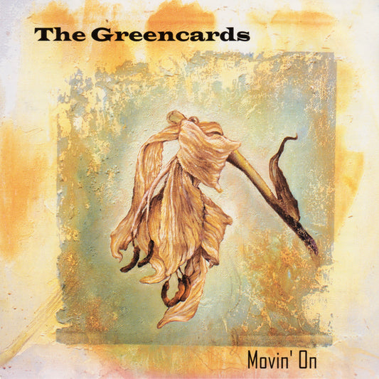 GREENCARDS  - MOVIN' ON