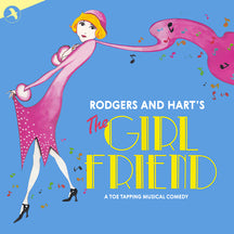 ORIGINAL MERCURY THEATRE COLCHESTER CAST - THE GIRL FRIEND [CD]