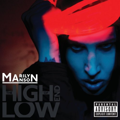 MARILYN MANSON - HIGH END OF LOW