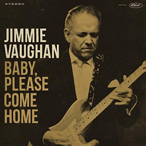 VAUGHAN, JIMMIE  - BABY, PLEASE COME HOME