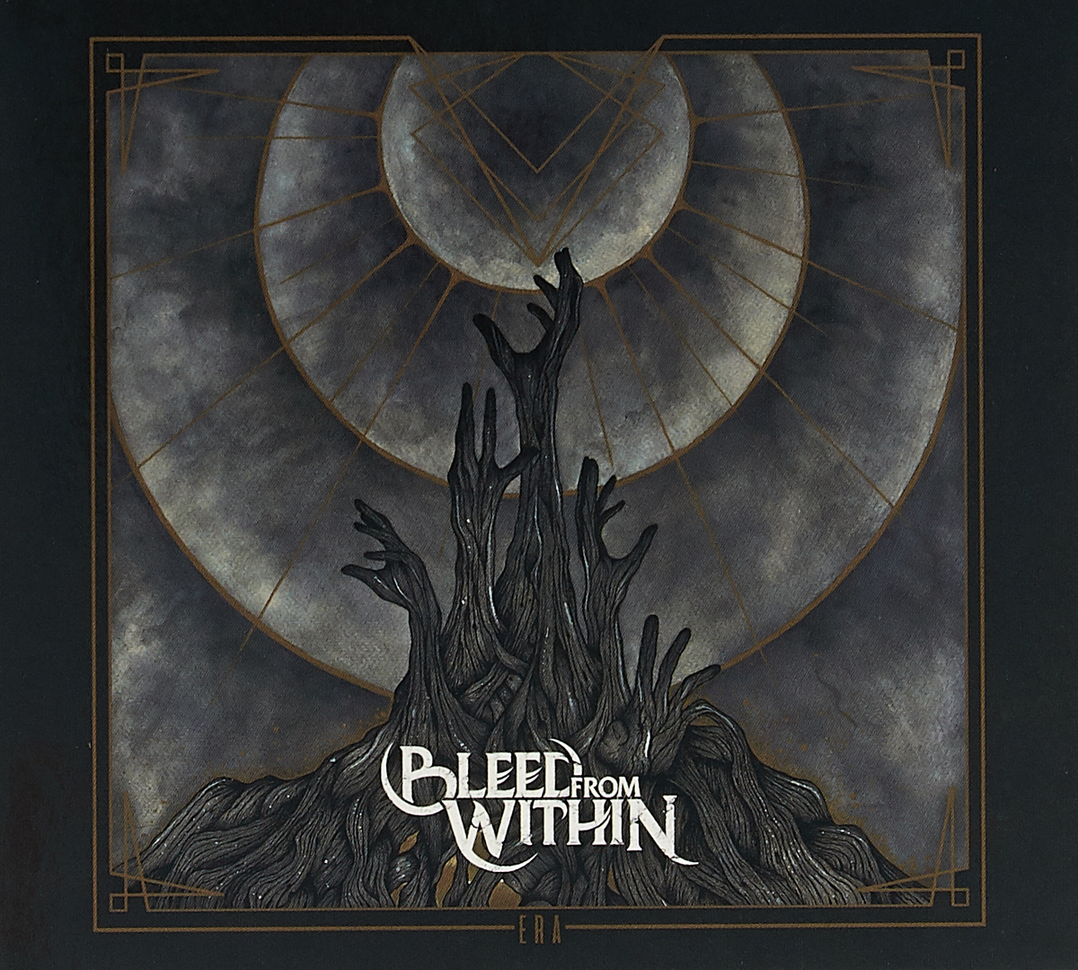 BLEED FROM WITHIN  - ERA