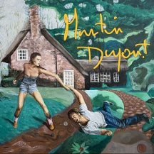 MARTIN DUPONT - YOU SMILE WHEN IT HURTS [LP]