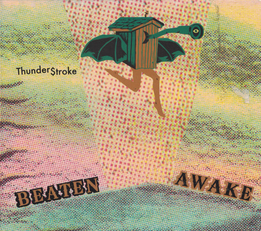 BEATEN AWAKE  - THUNDERSTROKE