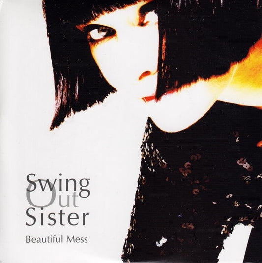 SWING OUT SISTER  - BEAUTIFUL MESS