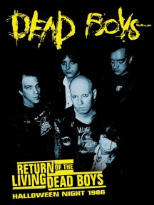 DEAD BOYS - RETURN OF THE LIVING DEAD BOYS: HALLOWEEN NIGHT 1986 [BLU-RAY]