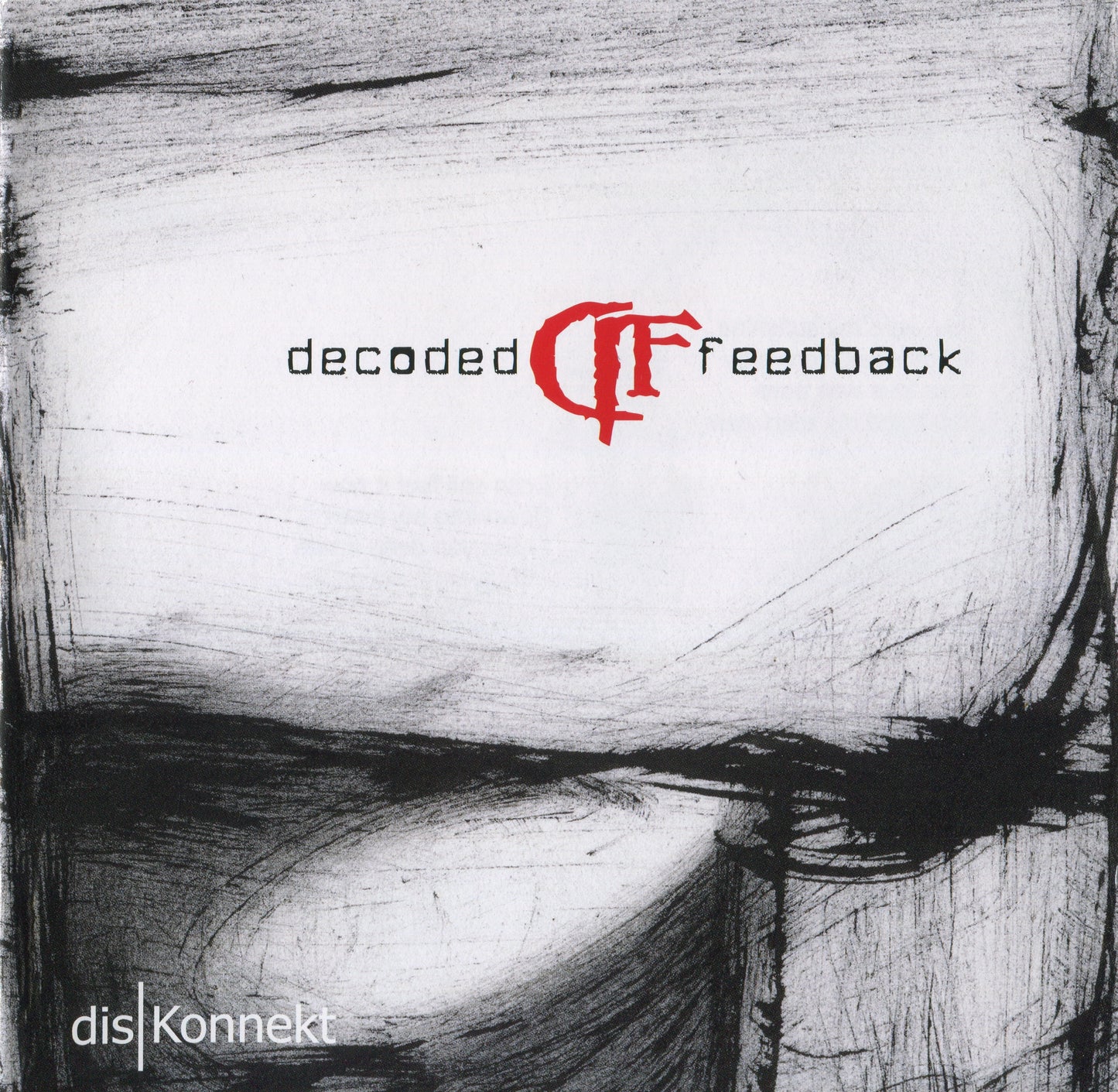 DECODED FEEDBACK  - DISKONNEKT