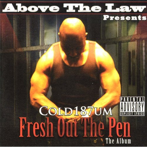 COLD 187UM  - FRESH OUT THE PEN...