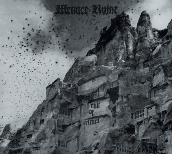 MENACE RUINE  - CULT OF RUINS