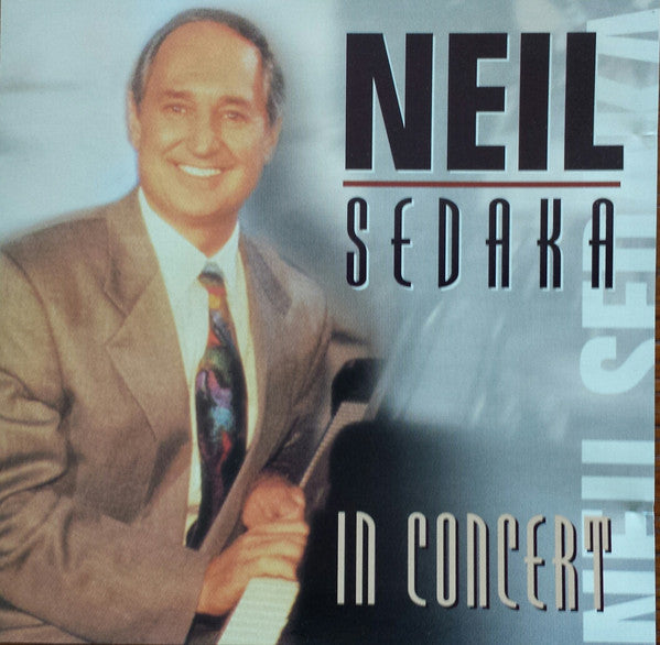 SEDAKA, NEIL  - IN CONCERT