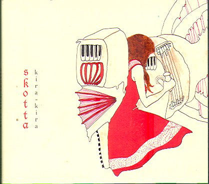KIRA KIRA  - SKOTTA