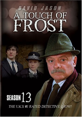 TOUCH OF FROST S13 ENDANGERED