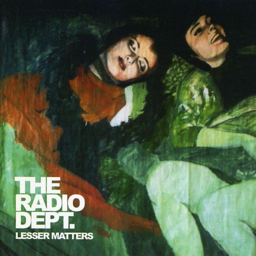 RADIO DEPT - LESSER MATTERS