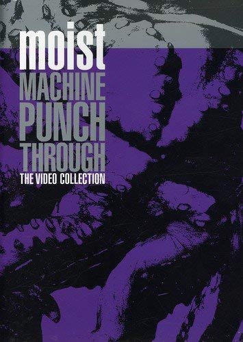 MOIST - MACHINE PUNCH THROUGH - T