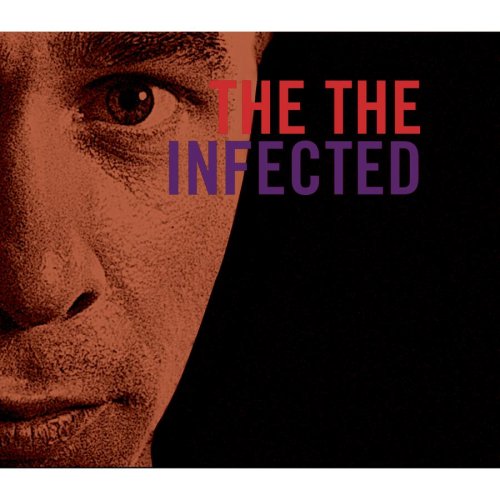 THE THE - INFECTED (RM)