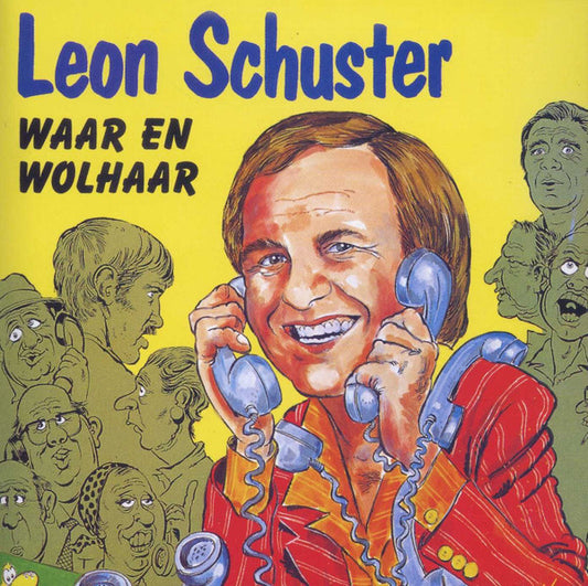 SCHUSTER, LEON  - WAAR EN WOLHAAR