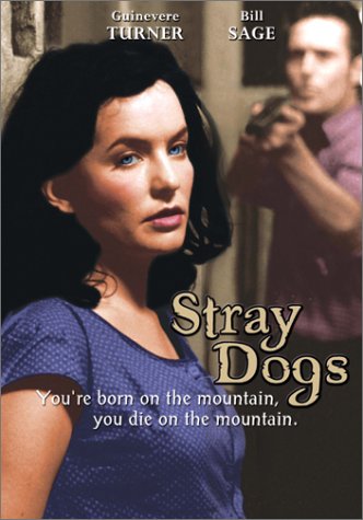 STRAY DOGS  - DVD-2002-GUINEVERE TURNER