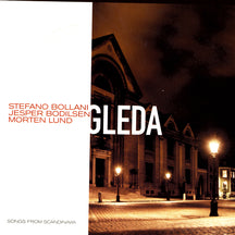 STEFANO BOLLANI & JESPER BODILSEN & MORTEN LUND - GLEDA [CD]