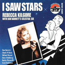 REBECCA KILGORE - I SAW STARS [CD]