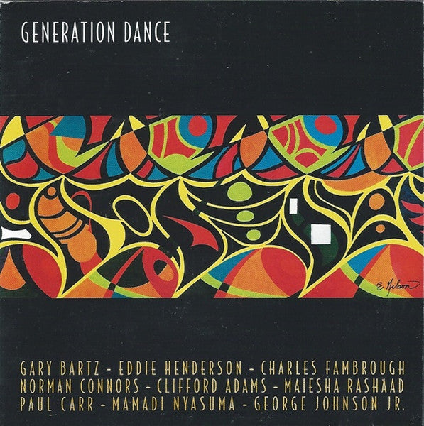 GIBSON, ELMER  - GENERATION DANCE