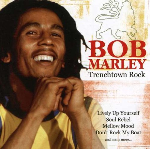 MARLEY, BOB  - TRENCH TOWN ROCK (2002)