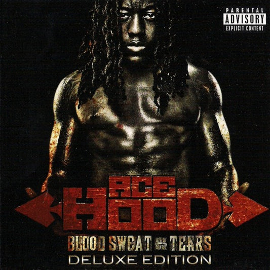 ACE HOOD  - BLOOD, SEWAT & TEARS (CLEAN)