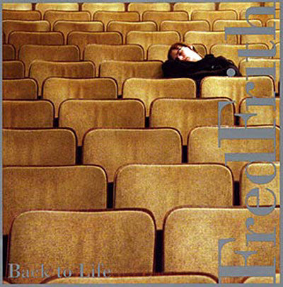 FRITH, FRED  - BACK TO LIFE