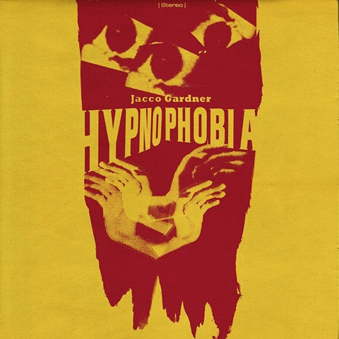 GARDNER, JACCO  - HYPNOPHOBIA