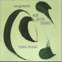 MARK MASTERS & TIM HAGANS - SUI GENERIS [CD]