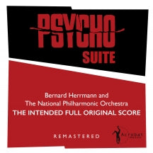 BERNARD HERRMANN & THE NATIONAL PHILHARMONIC ORCHESTRA - PSYCHO SUITE: THE INTENDED FULL ORIGINAL SCORE [LP]