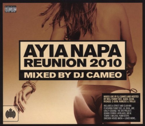 DJ CAMEO  - AYIA NAPA REUNION 2010