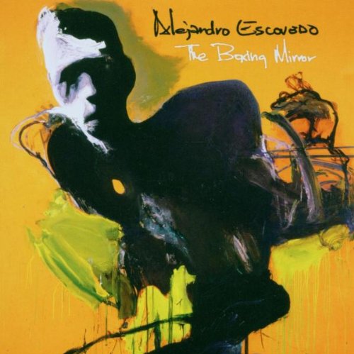 ESCOVEDO, ALEJANDRO  - BOXING MIRROR