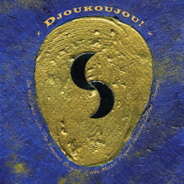 DAVIS, ON KA A  - DJOUKOUJOU!