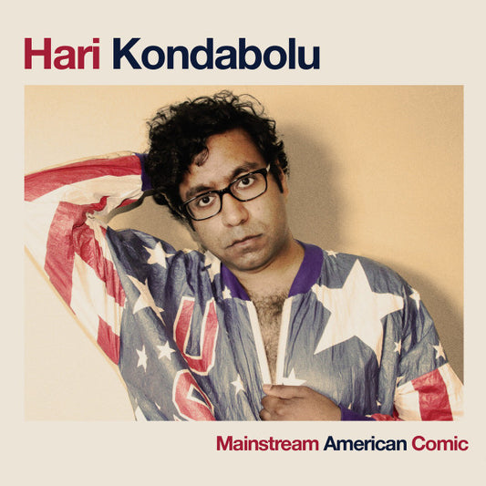 KONDABOLU, HARI  - MAINSTREAM AMERICAN COMIC
