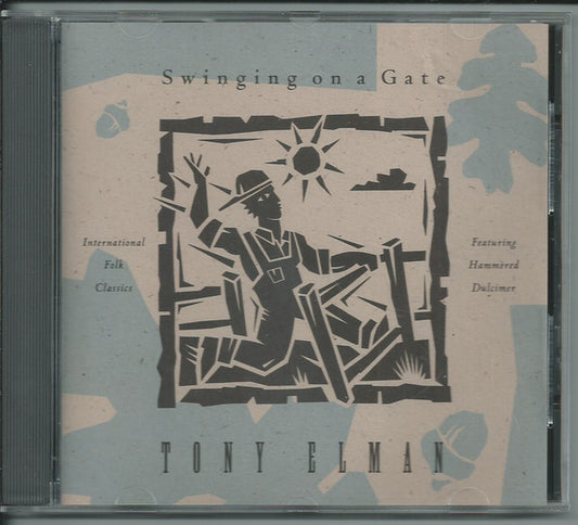 ELMAN, TONY  - SWINGING ON A GATE