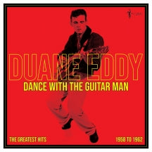 DUANE EDDY - DANCE WITH THE GUITAR MAN: GREATEST HITS 1958-62 [LP]