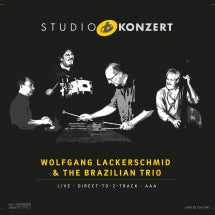 WOLFGANG LACKERSCHMID & THE BRAZILIAN TRIO - STUDIO KONZERT [LP]