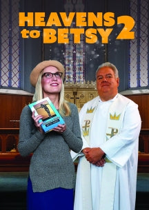 HEAVENS TO BETSY 2 [DVD]