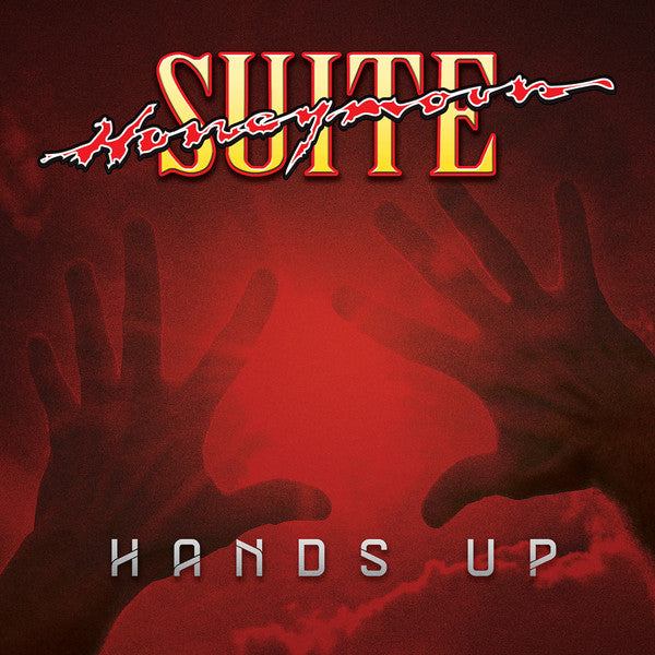 HONEYMOON SUITE  - HANDS UP