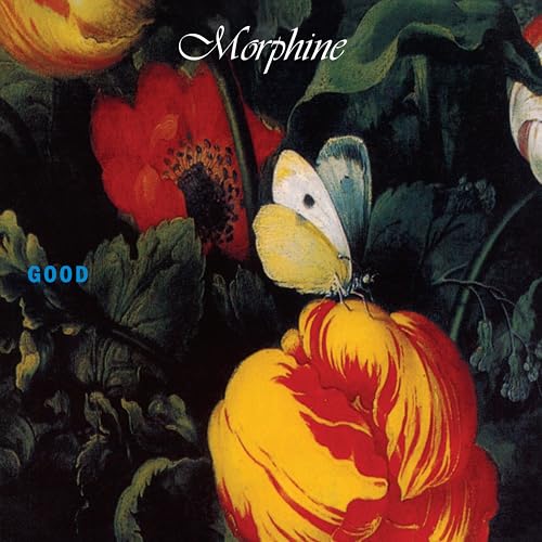 MORPHINE - GOOD (VINYL)