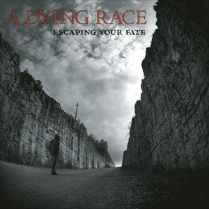 DYING RACE  - ESCAPING YOUR FATE