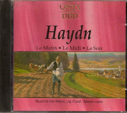 HAYDN - LE MATIN, LE MIDI, LE SOIR: LIZZIO