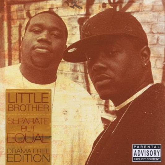 LITTLE BROTHER  - SEPARATE BUT EQUAL (DRAMA FREE)