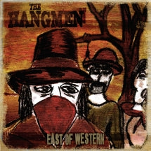 THE HANGMEN - EAST OF WESTERN [LP]