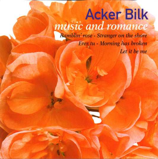 BILK, ACKER  - MUSIC & ROMANCE