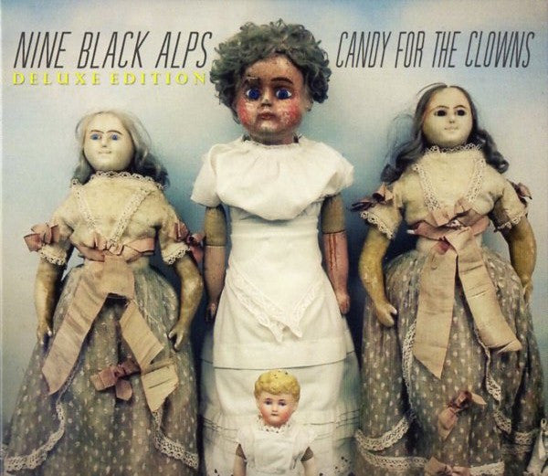 NINE BLACK ALPS  - CANDY FOR THE CLOWNS